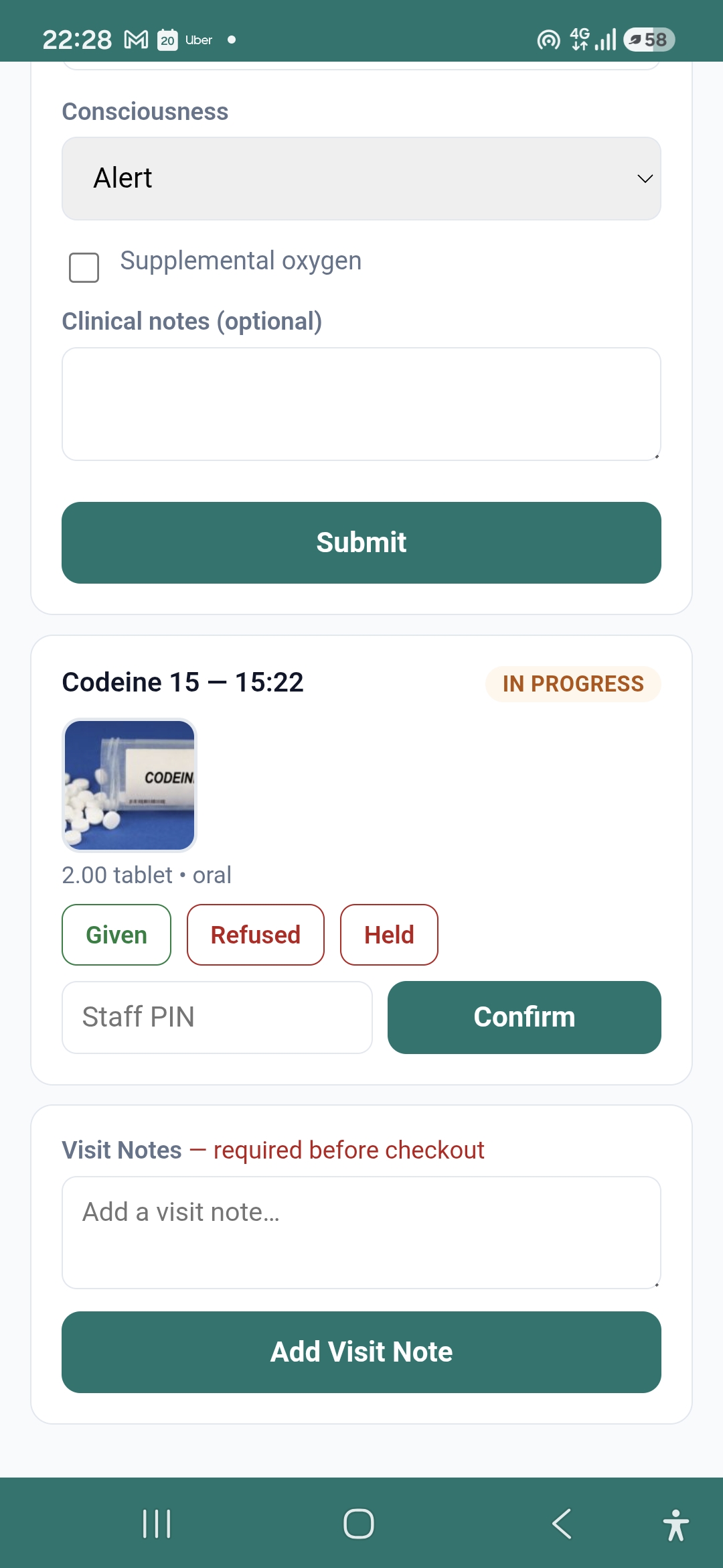 Medication given with staff PIN